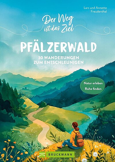 Cover vom Wanderführer »Der Weg ist das Ziel – Pfälzerwald«